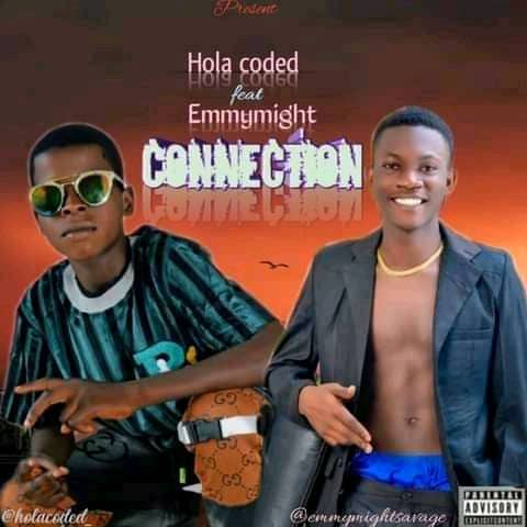 Hola Coded Ft. Emmymight – Connection
