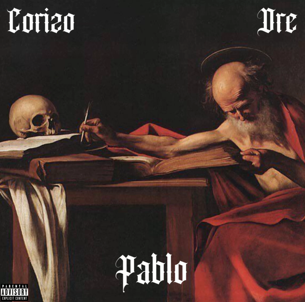 Corizo – Pablo Explicit ft. Dre