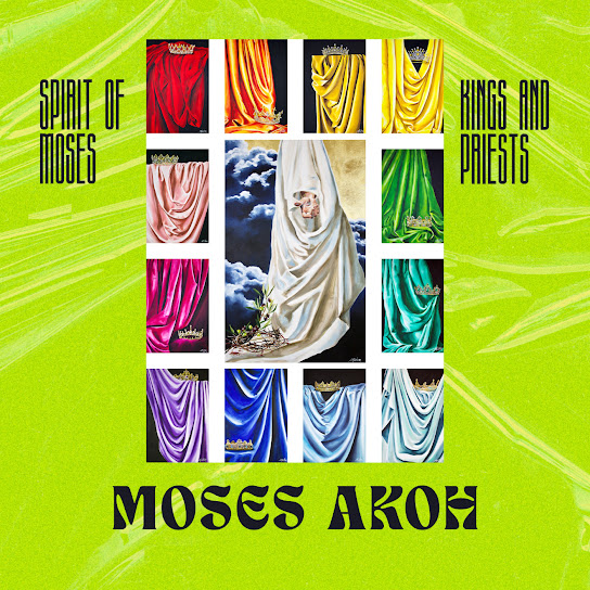 Moses Akoh – Kings and Priests