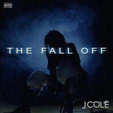 J. Cole - The Fall Off
