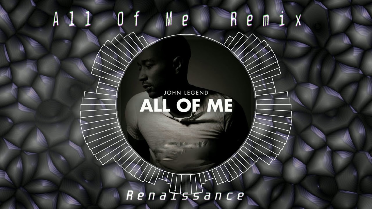John Legend – All of Me Amapiano (Remix) by Renaissance