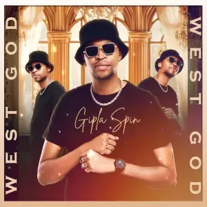 EP: Gipla Spin – West God