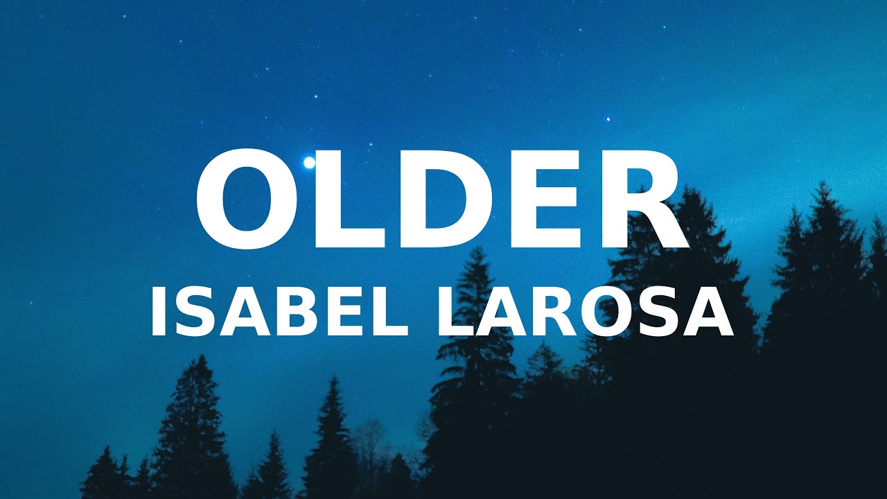 Isabel LaRosa – Older TikTok song think i need someone older