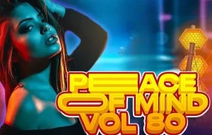 DJ Ace – Peace of Mind Vol 80 (31 March 2024 Slow Jam Mix)