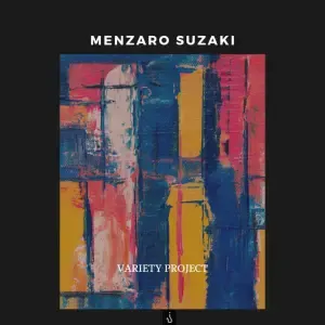 EP: Menzaro Suzaki – Variety Project
